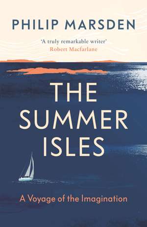 Summer Isles de Philip Marsden