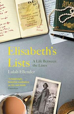 Elisabeth's Lists de Lulah Ellender