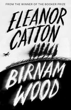 Birnam Wood de Eleanor Catton