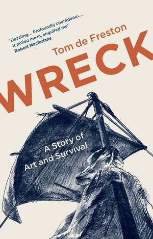 Wreck de Tom De Freston