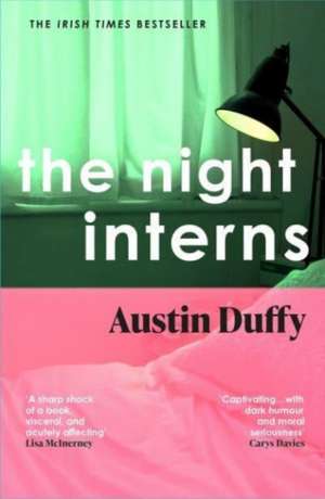 The Night Interns de Austin Duffy