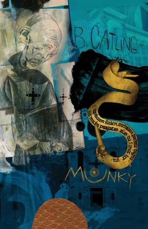 Munky de B. Catling