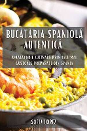 Buc¿t¿ria spaniol¿ autentic¿ de Sofia Lopez