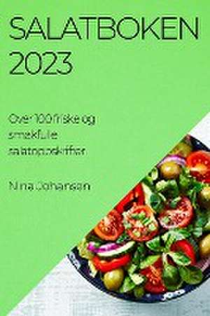 Salatboken 2023 de Nina Johansen