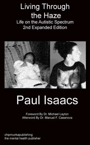 Living Through the Haze 2nd Edition de Paul Isaacs