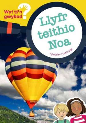 CYFRES WYT TIN GWYBOD LLYFR TEITHIO NOA de CLEMENT BETHAN