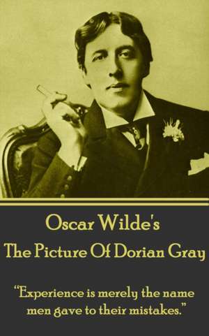 Oscar Wilde - The Picture Of Dorian Gray de Oscar Wilde