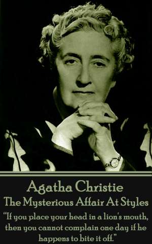 Agatha Christie - The Mysterious Affair at Styles de Agatha Christie