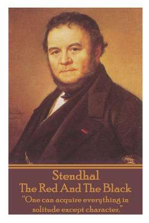 Stendhal - The Red and the Black de Stendhal