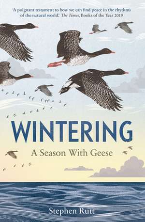 Wintering de Stephen Rutt