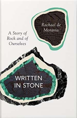 De Moravia, R: Written in Stone de Rachel de Moravia