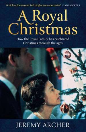 A Royal Christmas de Jeremy Archer