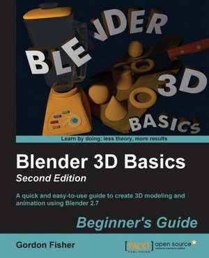 Blender 3D Basics de Gordon Fisher