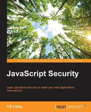 JavaScript Security de Y. E. Liang