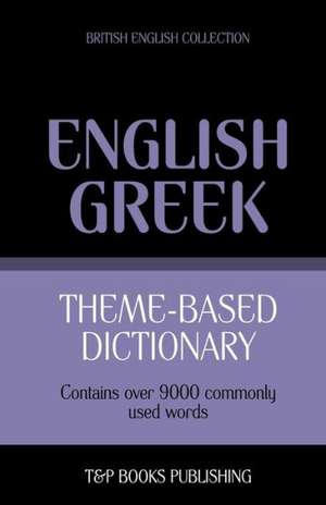 Theme-Based Dictionary British English-Greek - 9000 Words: Geospatial Analysis with Python de Andrey Taranov