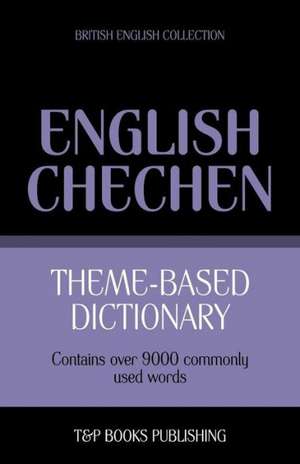 Theme-Based Dictionary British English-Chechen - 9000 Words: Geospatial Analysis with Python de Andrey Taranov