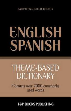 Theme-Based Dictionary British English-Spanish - 7000 Words: Geospatial Analysis with Python de Andrey Taranov