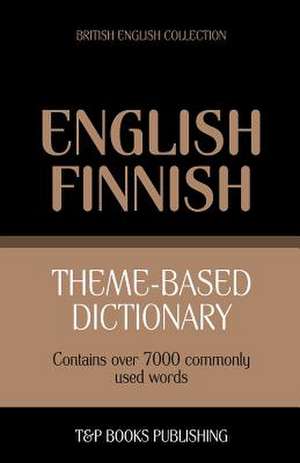 Theme-Based Dictionary British English-Finnish - 7000 Words: Geospatial Analysis with Python de Andrey Taranov