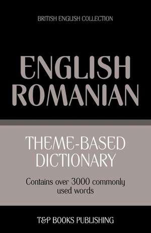 Theme-Based Dictionary British English-Romanian - 3000 Words: Geospatial Analysis with Python de Andrey Taranov