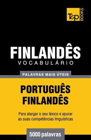 Vocabulario Portugues-Finlandes - 5000 Palavras Mais Uteis: Geospatial Analysis with Python de Andrey Taranov