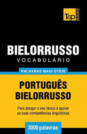 Vocabulario Portugues-Bielorrusso - 3000 Palavras Mais Uteis: Geospatial Analysis with Python de Andrey Taranov