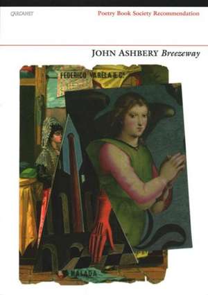 Ashbery, J: Breezeway