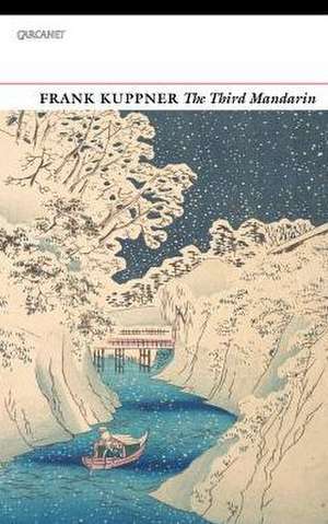 THE THIRD MANDARIN de Frank Kuppner