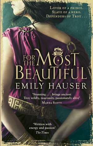 For The Most Beautiful de Emily Hauser