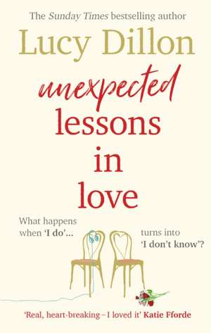 Unexpected Lessons in Love de Lucy Dillon