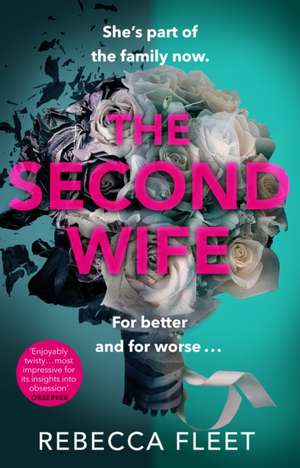 The Second Wife de Rebecca Fleet