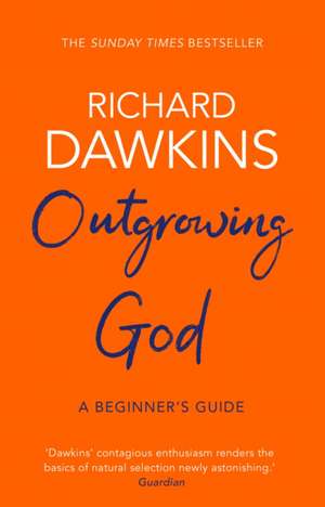 Outgrowing God de Richard Dawkins