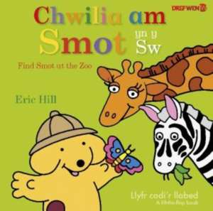 Chwilia am Smot yn y Sw / Find Smot at the Zoo de Dref Wen