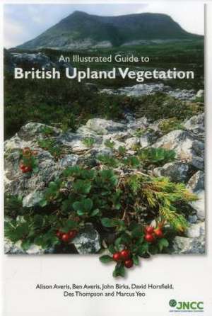 An Illustrated Guide to British Upland Vegetation