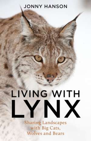 Living with Lynx de Jonny Hanson