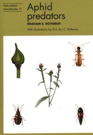 Aphid predators de Graham E. Rotheray