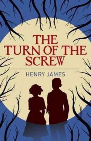 Henry, J: Turn of the Screw