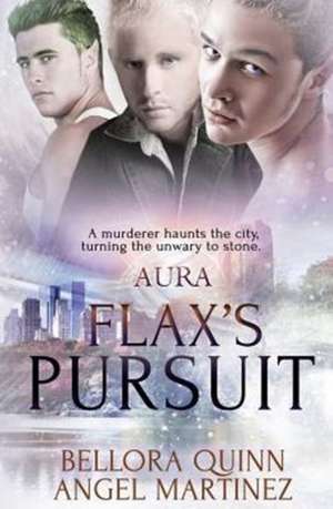 Aura: Flax's Pursuit de Angel Martinez