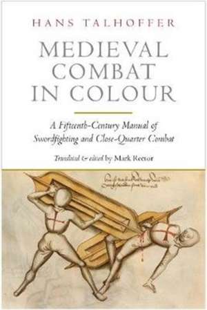 Medieval Combat in Colour de Hans Talhoffer