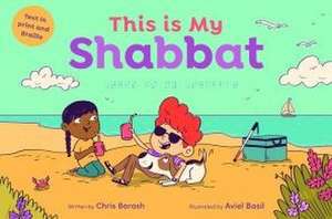 This is My Shabbat de Chris Barash