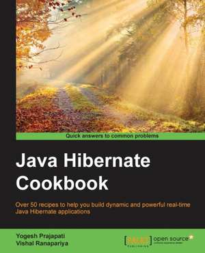 Java Hibernate Cookbook de Yogesh Prajapati