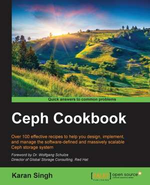 Ceph Cookbook de Karan Singh