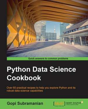 Python Data Science Cookbook de Gopi Subramanian