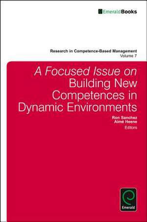 A Focused Issue on Building New Competences in Dynamic Environments de Aimé Heene