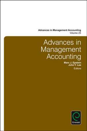 Advances in Management Accounting de Marc J. Epstein