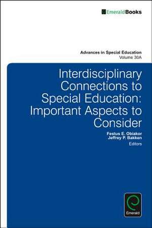 Interdisciplinary Connections to Special Educati – Important Aspects to Consider de Jeffrey P. Bakken