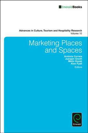 Marketing Places and Spaces de Arch G. Woodside