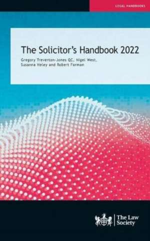 The Solicitor's Handbook 2022 de Treverton-Jones QC