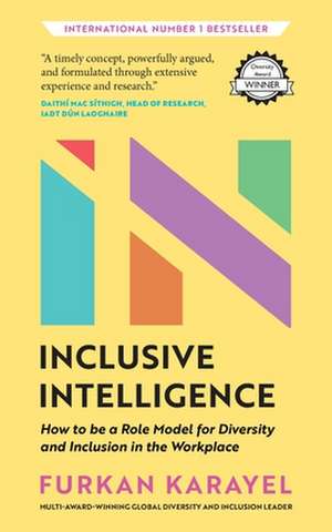 Inclusive Intelligence de Furkan Karayel