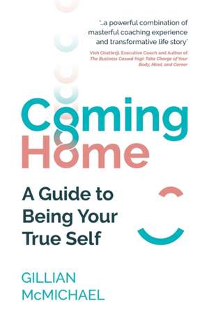 Coming Home de Gillian McMichael