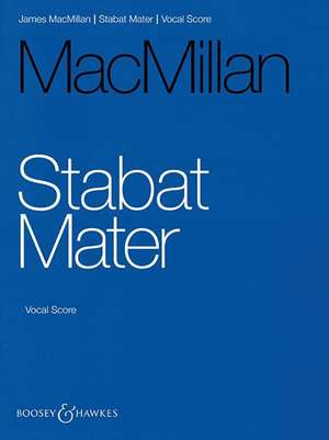 Stabat Mater: Choir and String Orchestra Vocal Score de James MacMillan